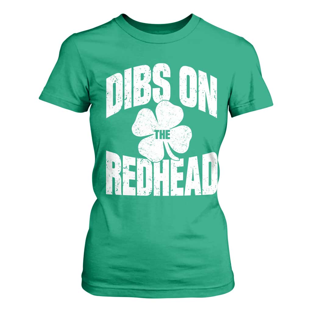 Funny Irish St Patricks Day Shamrock Dibs On The Redhead T Shirt For Women TS10 Irish Green Print Your Wear