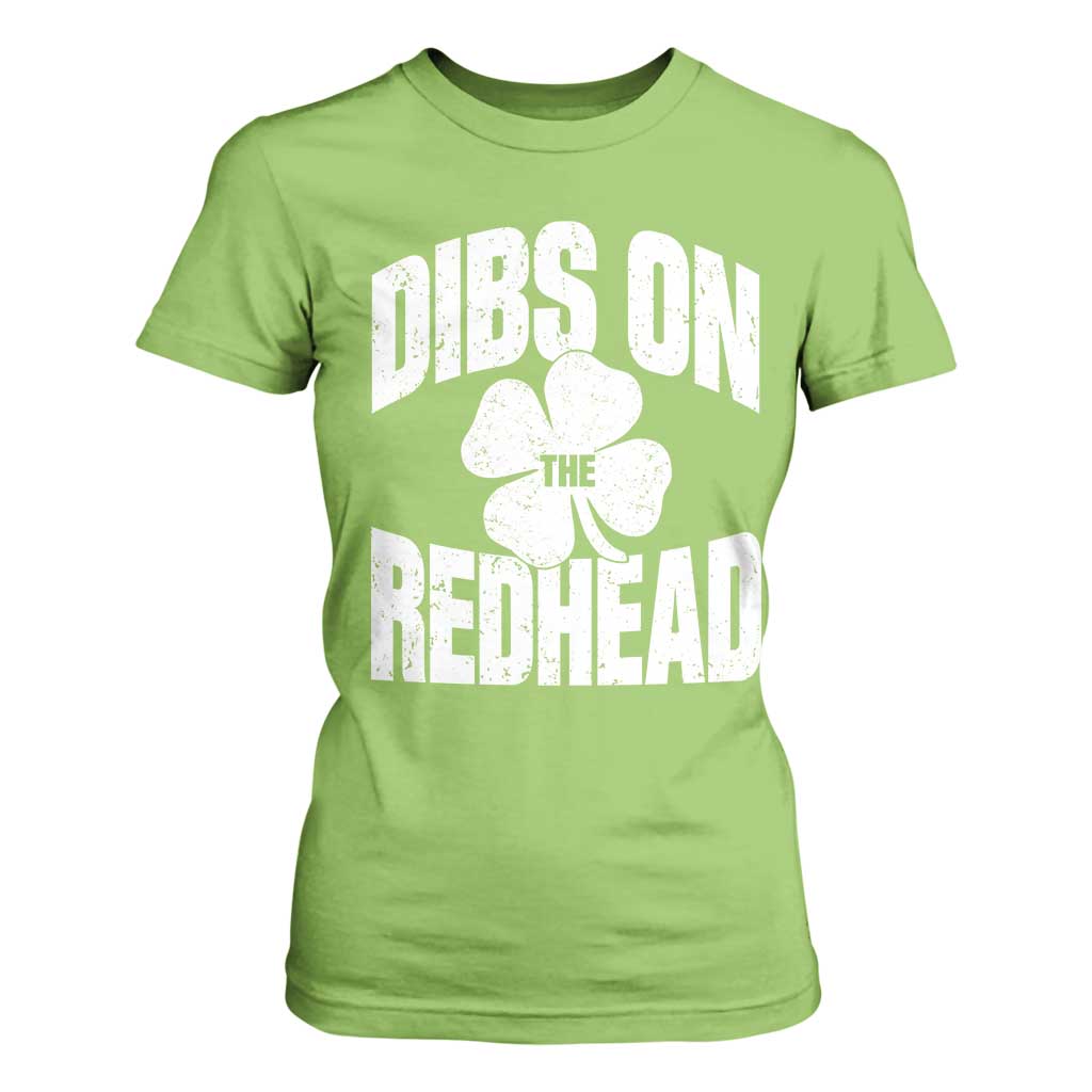 Funny Irish St Patricks Day Shamrock Dibs On The Redhead T Shirt For Women TS10 Lime Print Your Wear