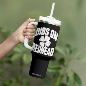 Funny Irish St Patricks Day Shamrock Dibs On The Redhead Tumbler With Handle TS10 Print Your Wear