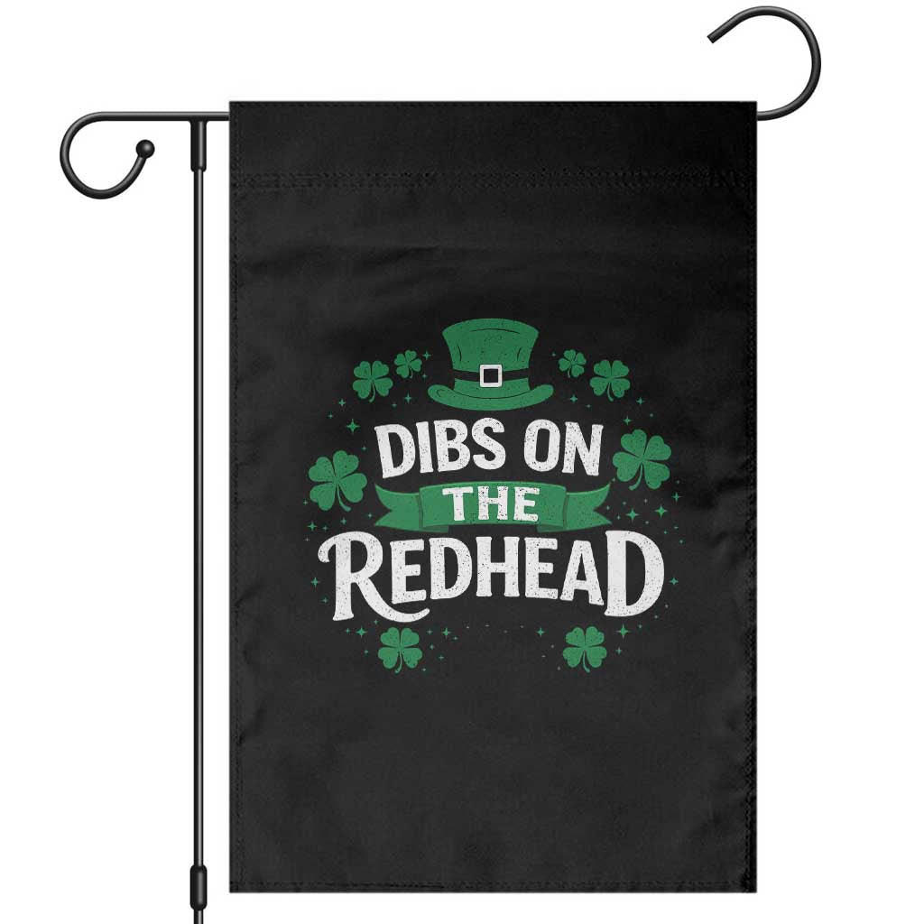 Funny Irish St Patricks Day Dibs On The Redhead Garden Flag Lucky Shamrock Clovers TS10 Black Print Your Wear