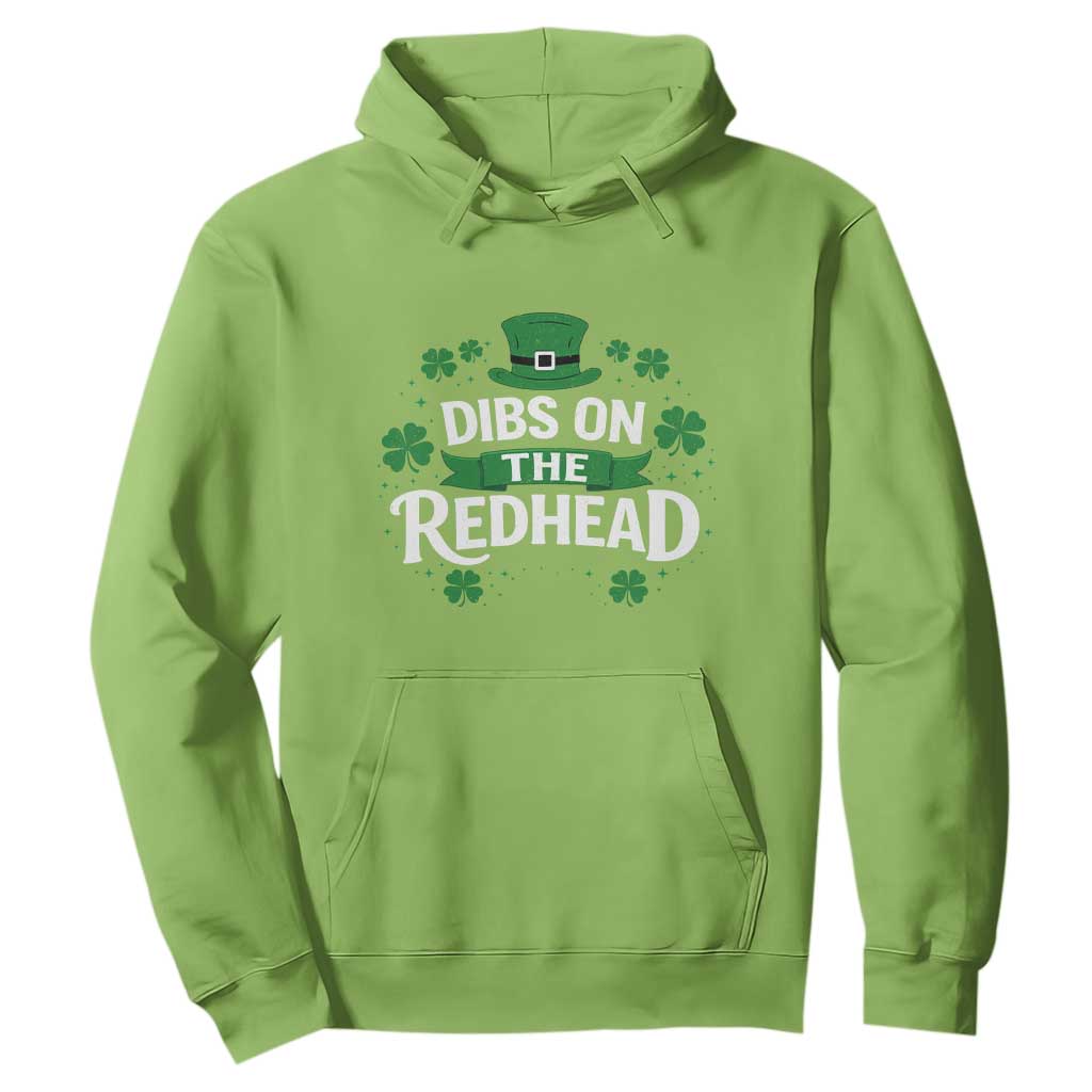 Funny Irish St Patricks Day Dibs On The Redhead Hoodie Lucky Shamrock Clovers TS10 Lime Print Your Wear