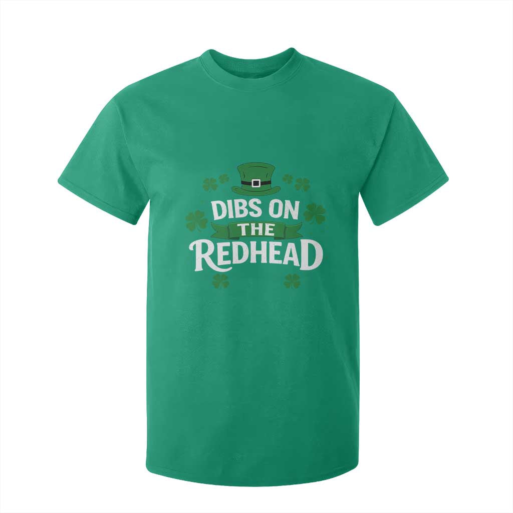 Funny Irish St Patricks Day Dibs On The Redhead T Shirt For Kid Lucky Shamrock Clovers TS10 Irish Green Print Your Wear
