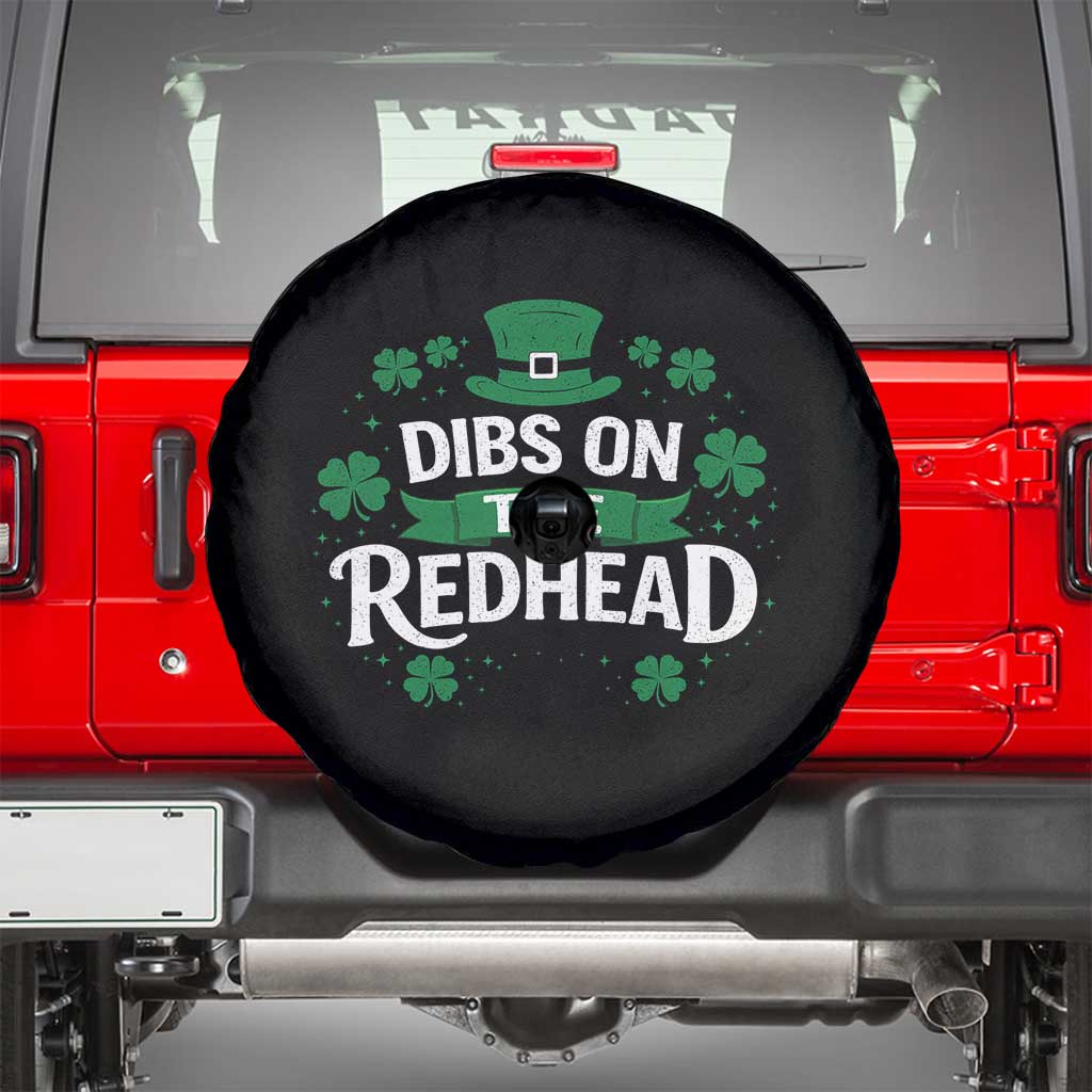 Funny Irish St Patricks Day Dibs On The Redhead Spare Tire Cover Lucky Shamrock Clovers TS10 Black Print Your Wear