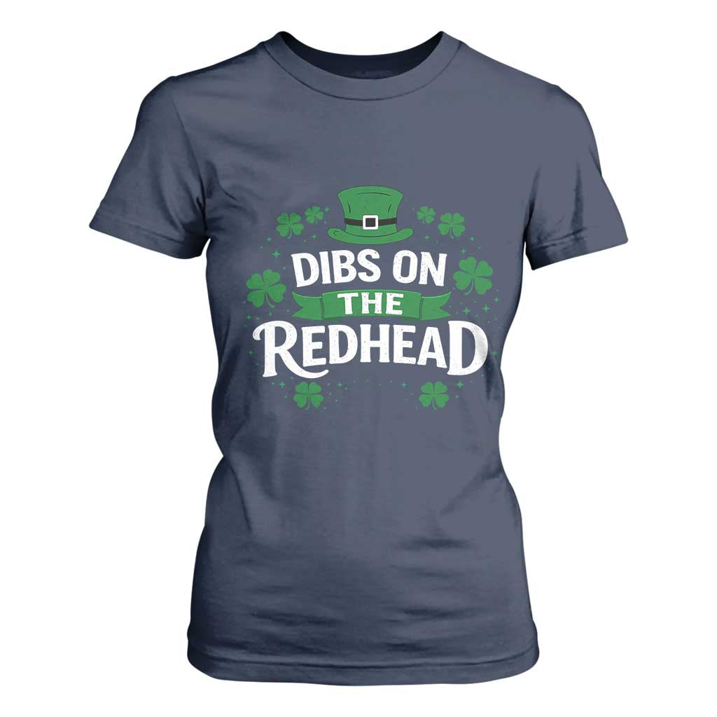 Funny Irish St Patricks Day Dibs On The Redhead T Shirt For Women Lucky Shamrock Clovers TS10 Navy Print Your Wear