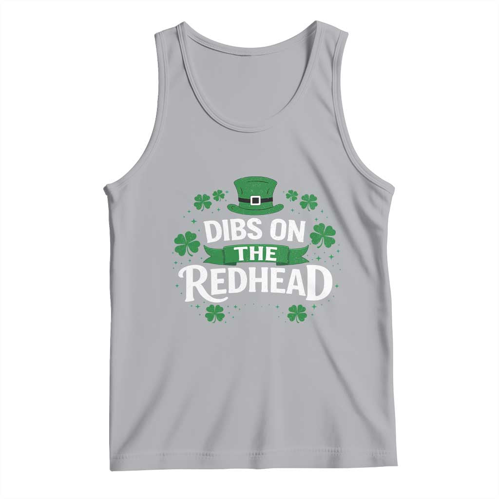 Funny Irish St Patricks Day Dibs On The Redhead Tank Top Lucky Shamrock Clovers TS10 Athletic Heather Print Your Wear