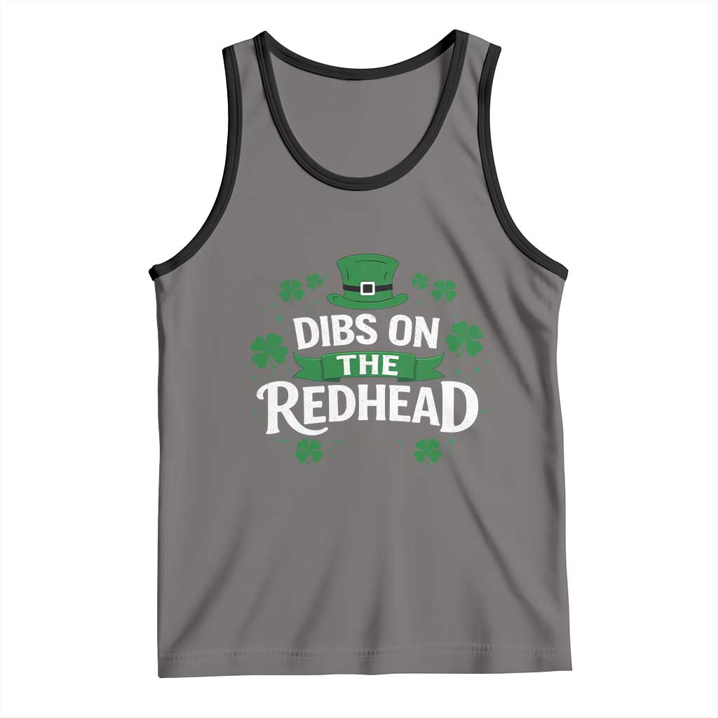 Funny Irish St Patricks Day Dibs On The Redhead Tank Top Lucky Shamrock Clovers TS10 Deep Heather Black Print Your Wear