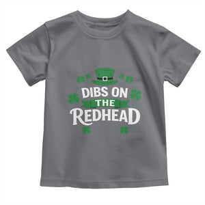 Funny Irish St Patricks Day Dibs On The Redhead Toddler T Shirt Lucky Shamrock Clovers TS10 Charcoal Print Your Wear