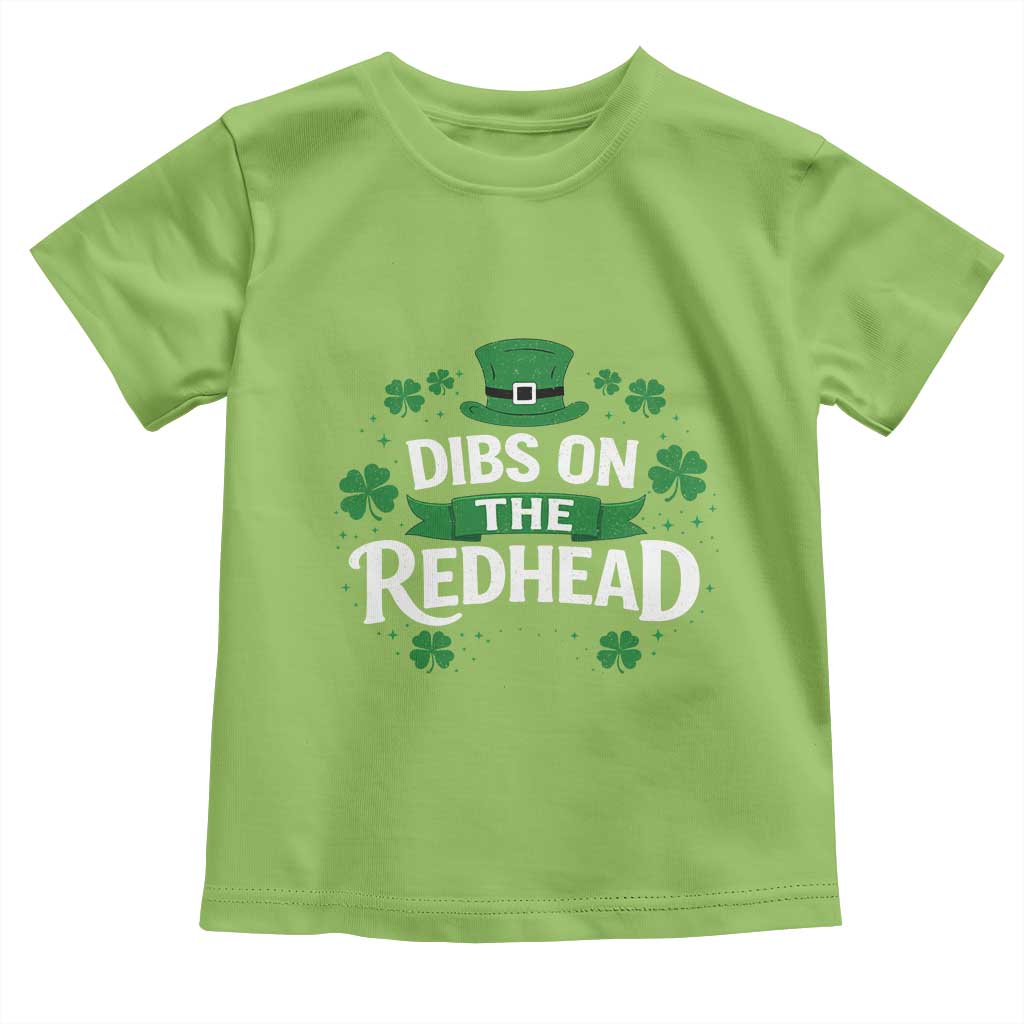 Funny Irish St Patricks Day Dibs On The Redhead Toddler T Shirt Lucky Shamrock Clovers TS10 Lime Print Your Wear