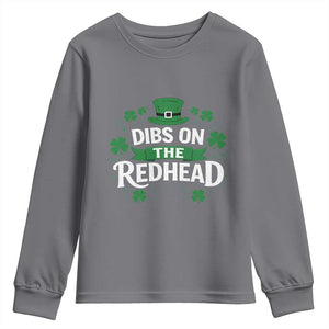 Funny Irish St Patricks Day Dibs On The Redhead Youth Sweatshirt Lucky Shamrock Clovers TS10 Charcoal Print Your Wear