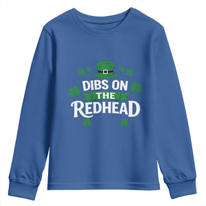Funny Irish St Patricks Day Dibs On The Redhead Youth Sweatshirt Lucky Shamrock Clovers TS10 Royal Blue Print Your Wear