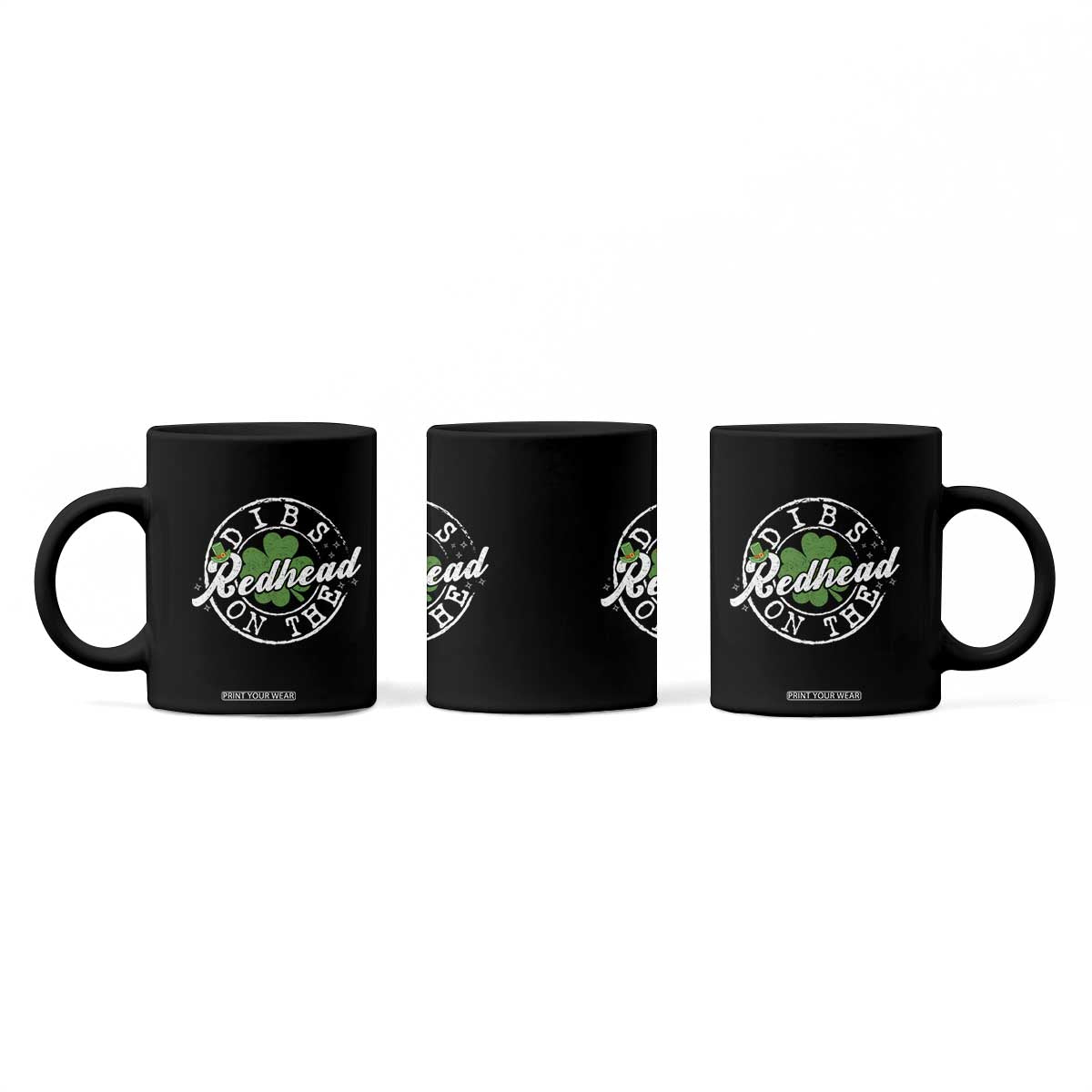 Funny Irish St Patricks Day Dibs On The Redhead Coffee Mug Retro Lucky Shamrock TS10 Print Your Wear