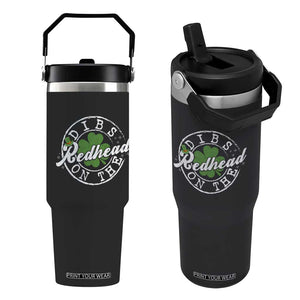 Funny Irish St Patricks Day Dibs On The Redhead Flip Straw Tumbler Retro Lucky Shamrock TS10 One Size: 30 oz Black Print Your Wear