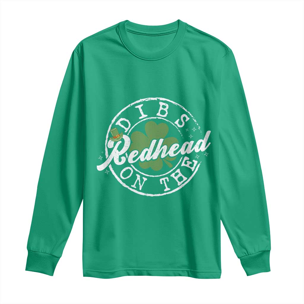Funny Irish St Patricks Day Dibs On The Redhead Long Sleeve Shirt Retro Lucky Shamrock TS10 Irish Green Print Your Wear