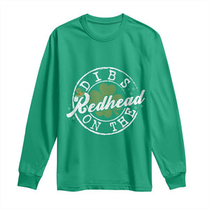 Funny Irish St Patricks Day Dibs On The Redhead Long Sleeve Shirt Retro Lucky Shamrock TS10 Irish Green Print Your Wear