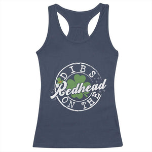 Funny Irish St Patricks Day Dibs On The Redhead Racerback Tank Top Retro Lucky Shamrock TS10 Navy Print Your Wear