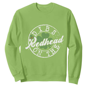 Funny Irish St Patricks Day Dibs On The Redhead Sweatshirt Retro Lucky Shamrock TS10 Lime Print Your Wear