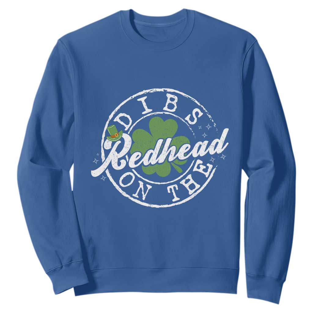 Funny Irish St Patricks Day Dibs On The Redhead Sweatshirt Retro Lucky Shamrock TS10 Royal Blue Print Your Wear
