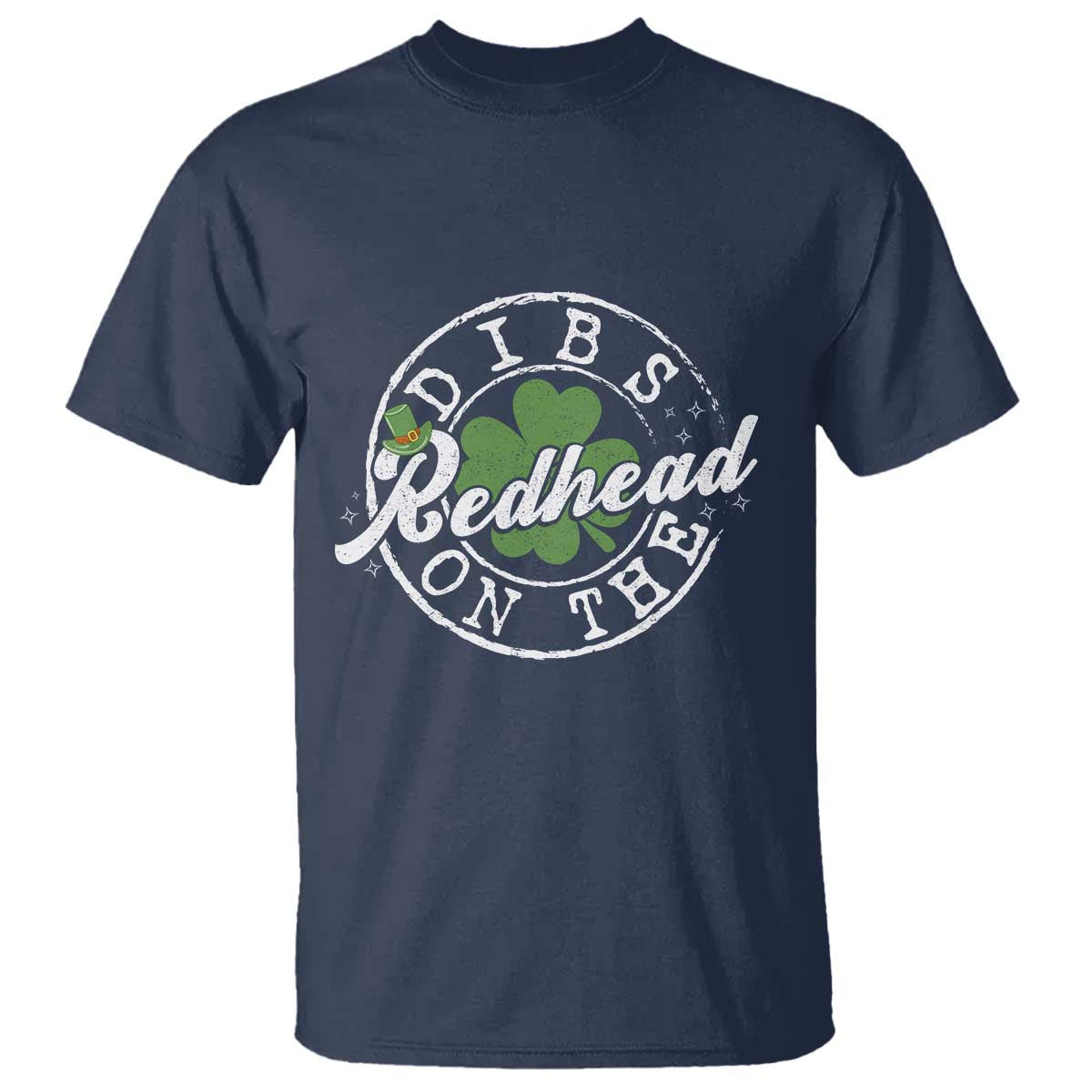 Funny Irish St Patricks Day Dibs On The Redhead T Shirt Retro Lucky Shamrock TS10 Navy Print Your Wear