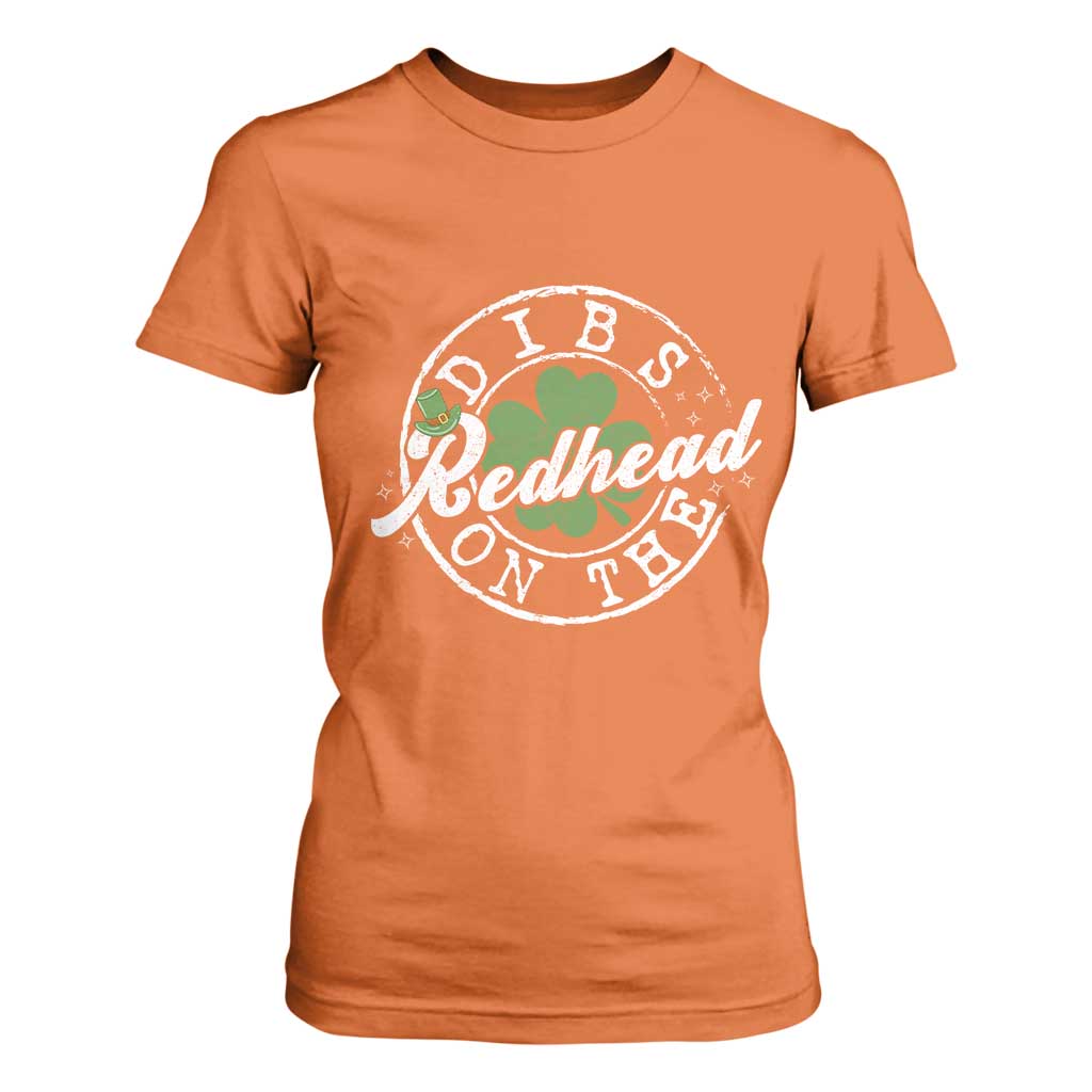 Funny Irish St Patricks Day Dibs On The Redhead T Shirt For Women Retro Lucky Shamrock TS10 Orange Print Your Wear