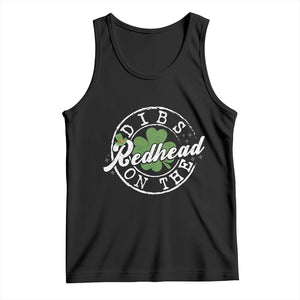 Funny Irish St Patricks Day Dibs On The Redhead Tank Top Retro Lucky Shamrock TS10 Black Print Your Wear