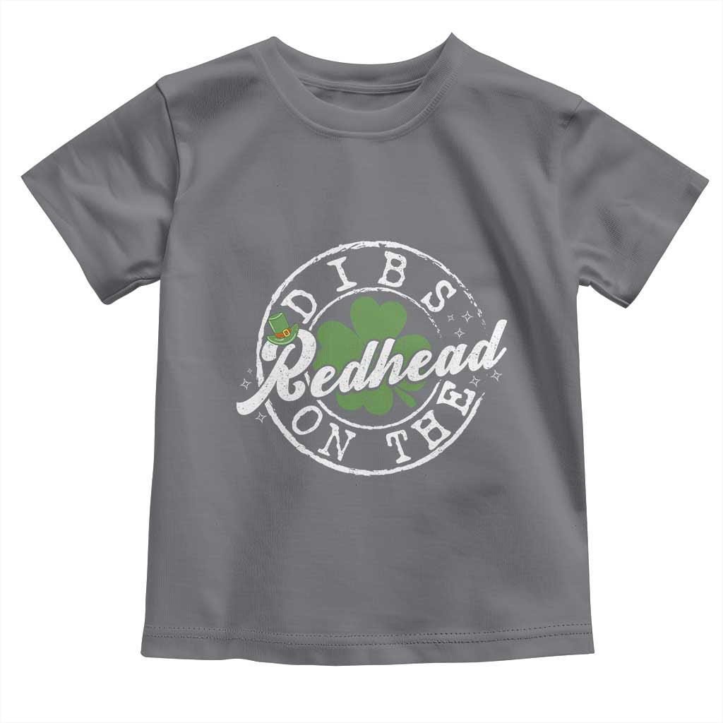 Funny Irish St Patricks Day Dibs On The Redhead Toddler T Shirt Retro Lucky Shamrock TS10 Charcoal Print Your Wear