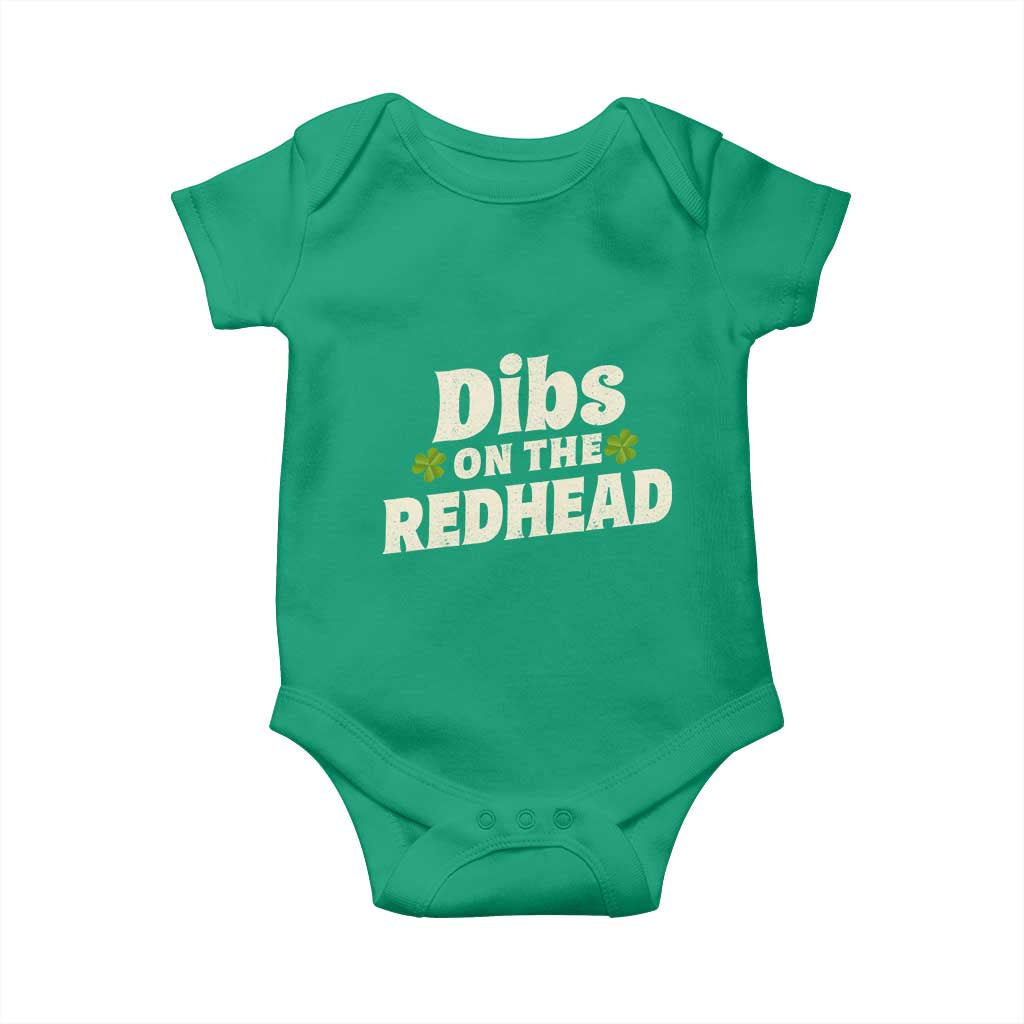 Dibs On The Redhead Baby Onesie Funny Irish St Patricks Day Lucky Shamrock TS10 Irish Green Print Your Wear