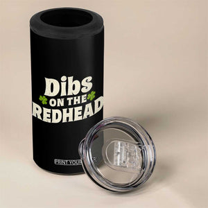 Dibs On The Redhead 4 in 1 Can Cooler Tumbler Funny Irish St Patricks Day Lucky Shamrock TS10 Print Your Wear