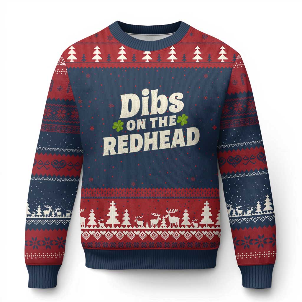 Dibs On The Redhead Ugly Christmas Sweater Funny Irish St Patricks Day Lucky Shamrock TS10 Navy Red Print Your Wear