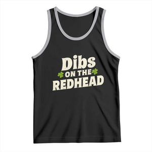 Dibs On The Redhead Tank Top Funny Irish St Patricks Day Lucky Shamrock TS10 Black Athletic Heather Print Your Wear