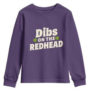 Dibs On The Redhead Youth Sweatshirt Funny Irish St Patricks Day Lucky Shamrock TS10 Purple Print Your Wear