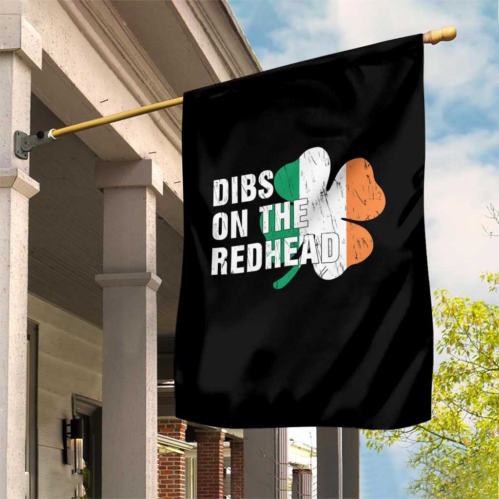 Dibs On The Redhead Garden Flag Funny Irish St Patricks Day Shamrock TS10 Print Your Wear