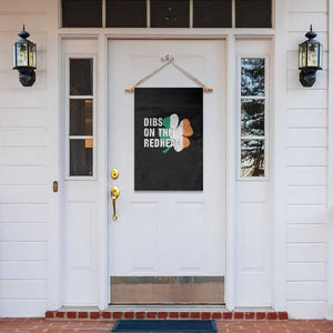 Dibs On The Redhead Garden Flag Funny Irish St Patricks Day Shamrock TS10 Print Your Wear