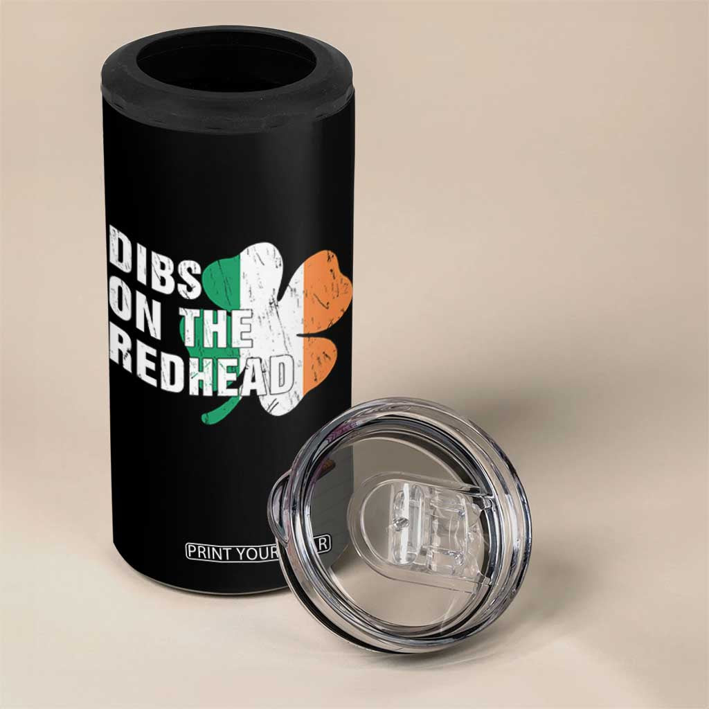 Dibs On The Redhead 4 in 1 Can Cooler Tumbler Funny Irish St Patricks Day Shamrock TS10 Print Your Wear