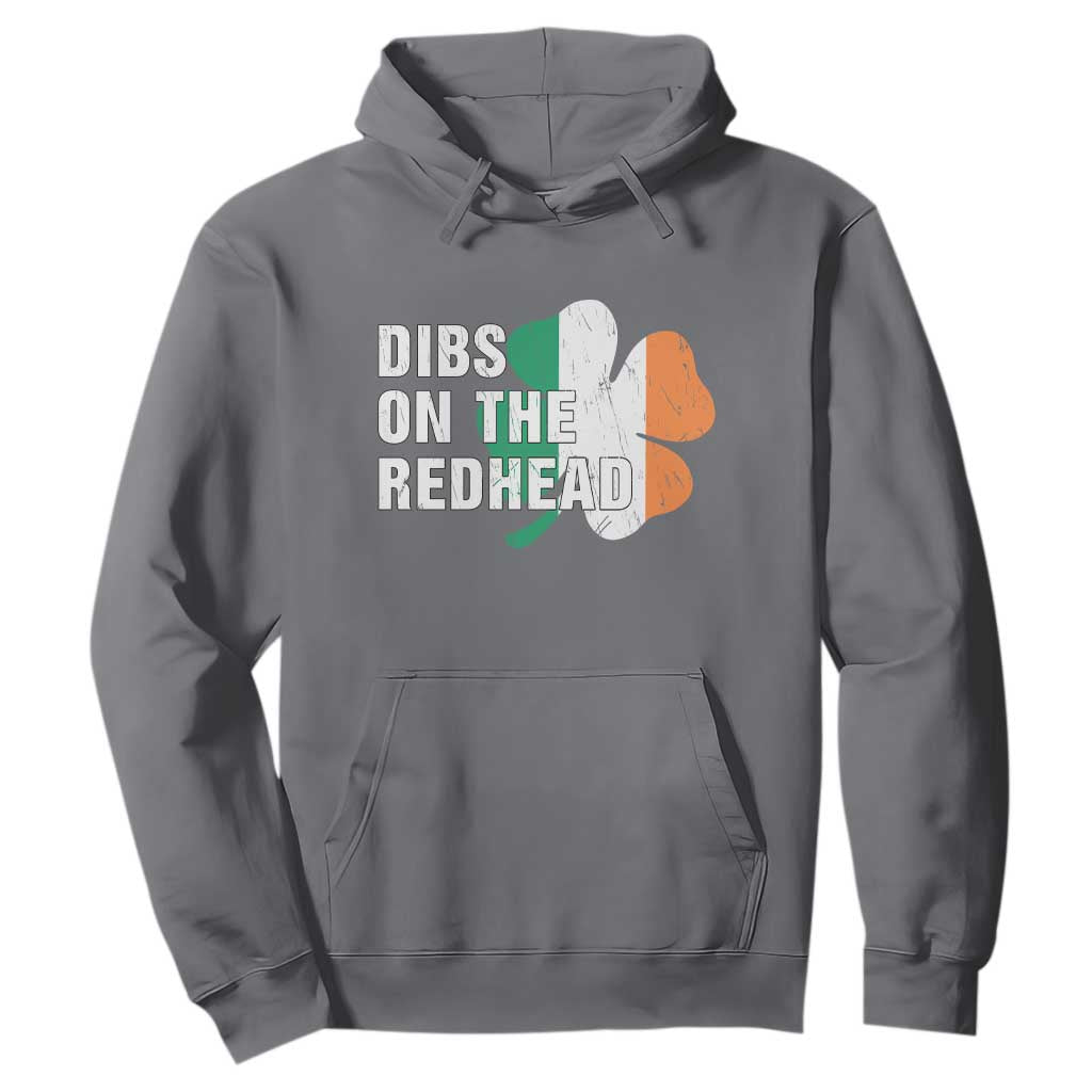 Dibs On The Redhead Hoodie Funny Irish St Patricks Day Shamrock TS10 Charcoal Print Your Wear