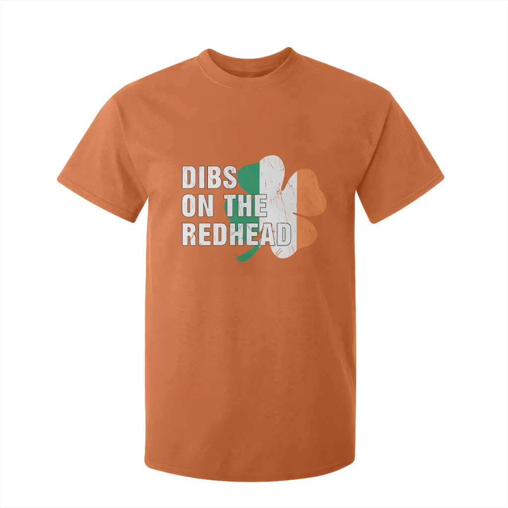 Dibs On The Redhead T Shirt For Kid Funny Irish St Patricks Day Shamrock TS10 Orange Print Your Wear