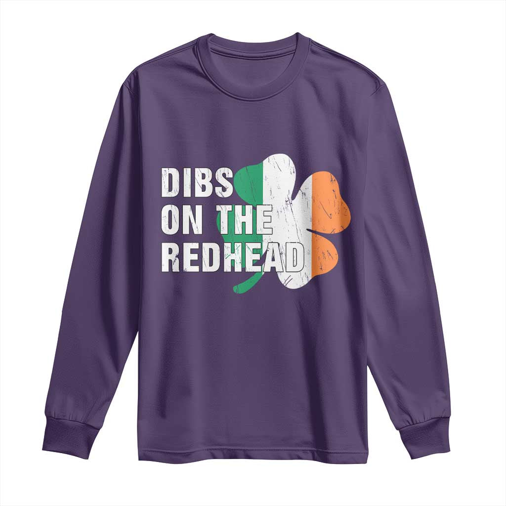 Dibs On The Redhead Long Sleeve Shirt Funny Irish St Patricks Day Shamrock TS10 Purple Print Your Wear