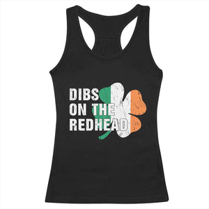Dibs On The Redhead Racerback Tank Top Funny Irish St Patricks Day Shamrock TS10 Black Print Your Wear