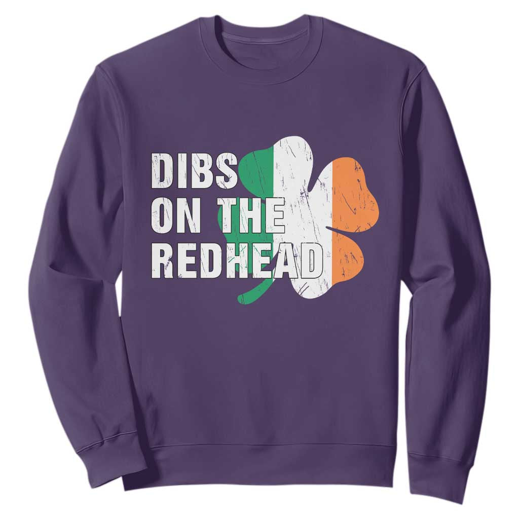 Dibs On The Redhead Sweatshirt Funny Irish St Patricks Day Shamrock TS10 Purple Print Your Wear