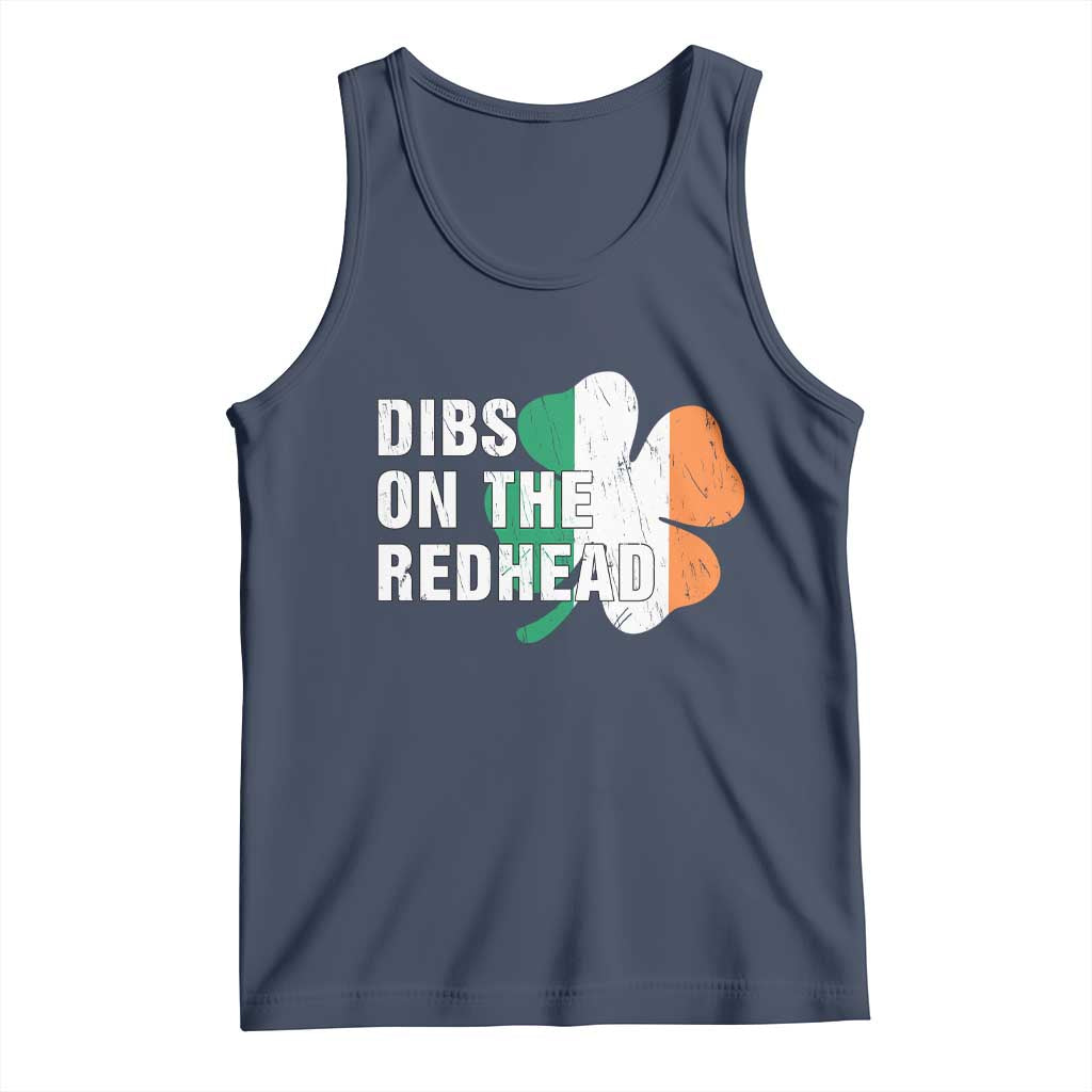 Dibs On The Redhead Tank Top Funny Irish St Patricks Day Shamrock TS10 Navy Print Your Wear