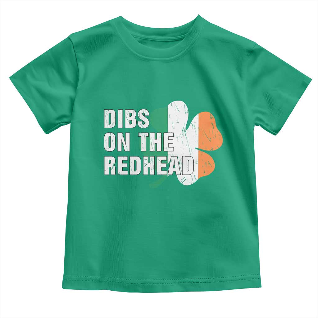 Dibs On The Redhead Toddler T Shirt Funny Irish St Patricks Day Shamrock TS10 Irish Green Print Your Wear