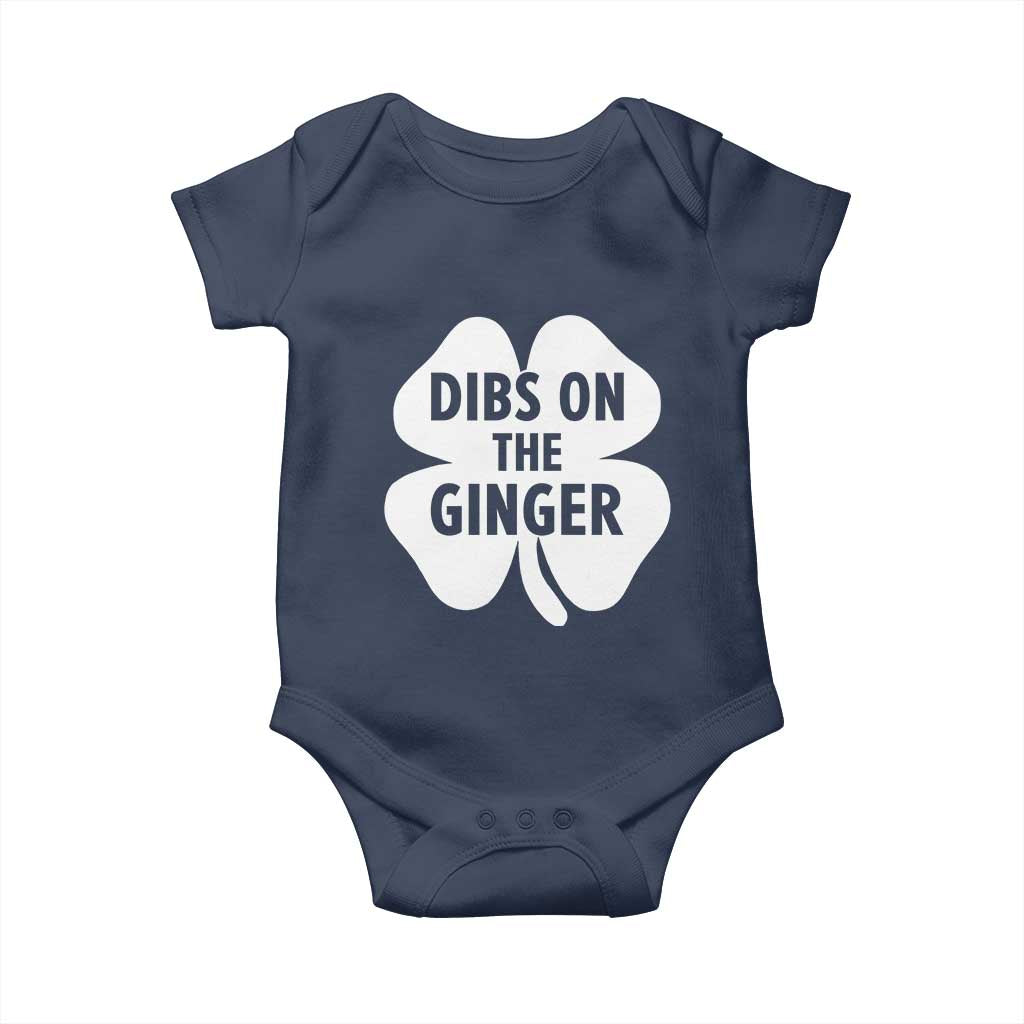 St Patricks Day Shamrock Dibs On The Ginger Baby Onesie Funny Redhead Irish TS10 Navy Print Your Wear