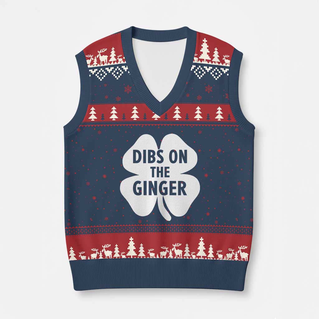 St Patricks Day Shamrock Dibs On The Ginger V-Neck Knit Sweater Vest Funny Redhead Irish TS10 Navy Red Print Your Wear