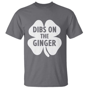 St Patricks Day Shamrock Dibs On The Ginger T Shirt Funny Redhead Irish TS10 Charcoal Print Your Wear