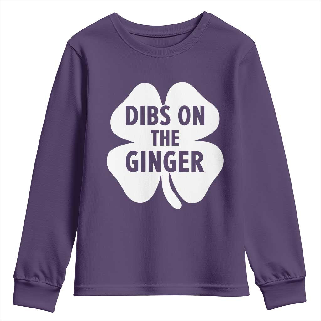 St Patricks Day Shamrock Dibs On The Ginger Youth Sweatshirt Funny Redhead Irish TS10 Purple Print Your Wear