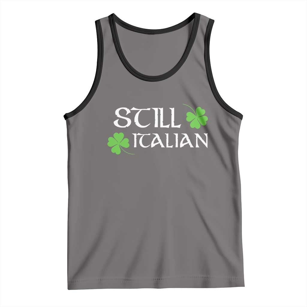 Still Italian St Patricks Day Tank Top Lucky Shamrock TS10 Deep Heather Black Print Your Wear