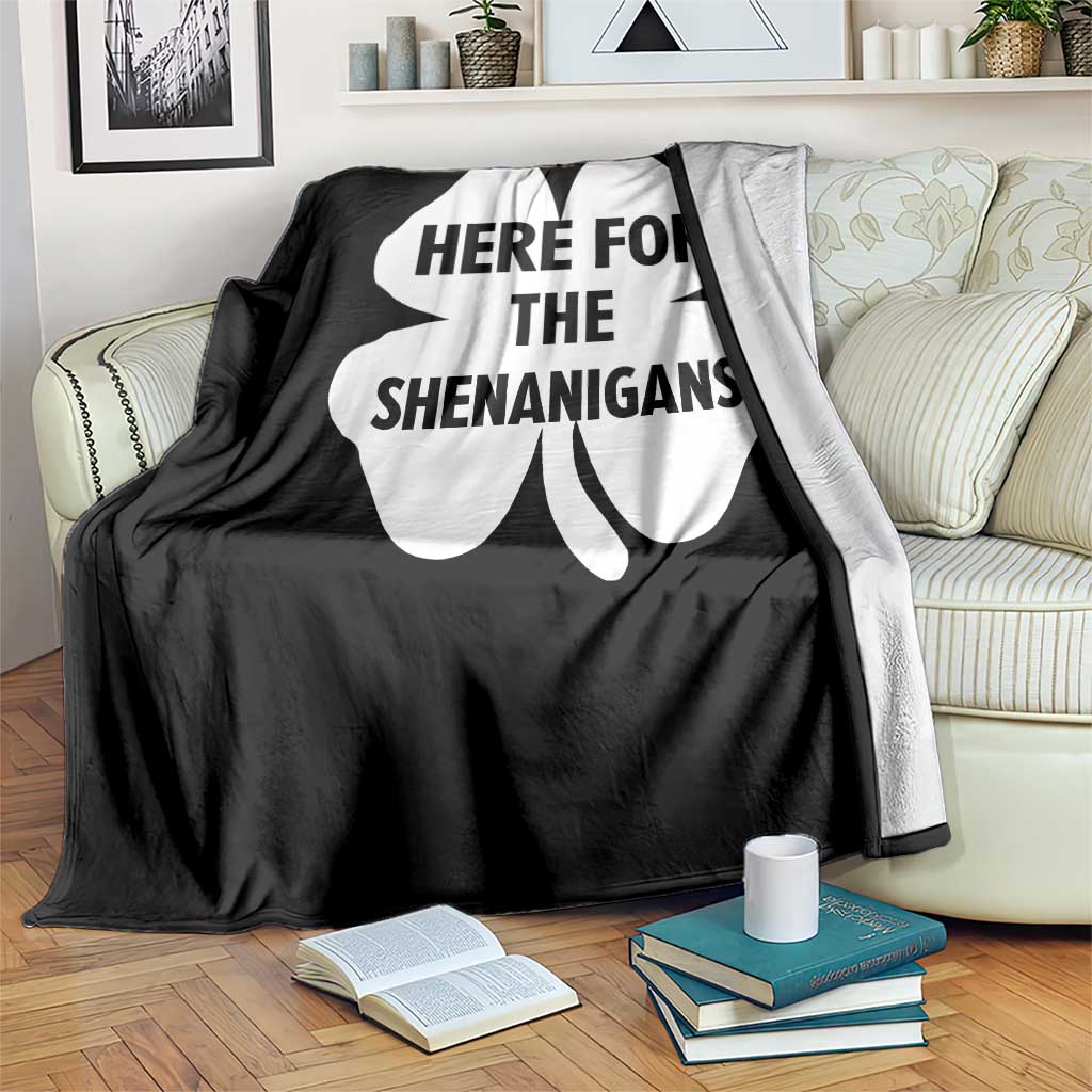 Funny Irish St Patricks Day Throw Blanket Here for the Shenanigans TS10 Print Your Wear
