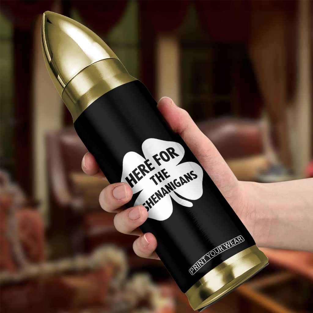 Funny Irish St Patricks Day Bullet Tumbler Here for the Shenanigans TS10 Print Your Wear