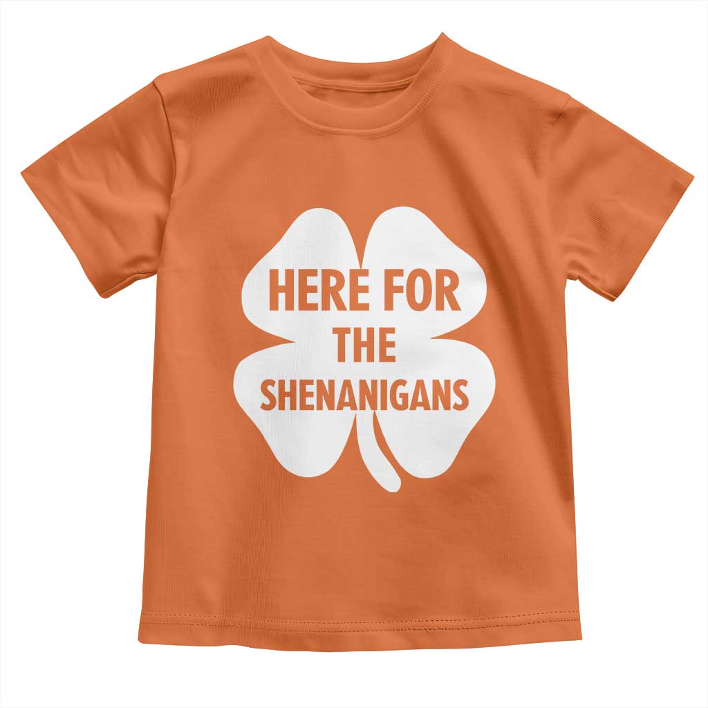 Funny Irish St Patricks Day Toddler T Shirt Here for the Shenanigans TS10 Orange Print Your Wear
