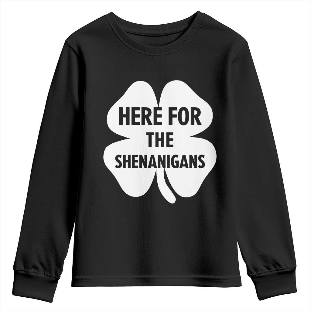 Funny Irish St Patricks Day Youth Sweatshirt Here for the Shenanigans TS10 Black Print Your Wear