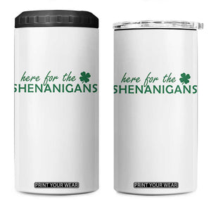 Funny Irish St Patricks Day 4 in 1 Can Cooler Tumbler Here For The Shenanigan Shamrock TS10 One Size: 16 oz White Print Your Wear